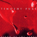 Timothy Pure - Blood Of The Berry (1997)