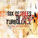 Dream Theater - Six Degress Of Inner Turbulence