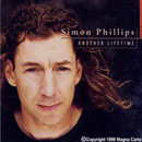 Simon Phillps - Another Lifetime (1998)