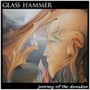 Glass Hammer - Journey To The Dunadan
