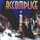 Accomplice - Accomplice (European edition)